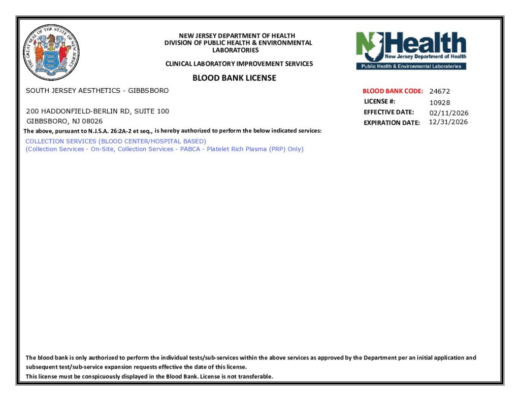 New Jersey Department of Health Blood Bank License, South Jersey Aesthetics – Gibbsboro, License 10928, Blood Bank Code 24672, effective 02/11/2026 to 12/31/2026